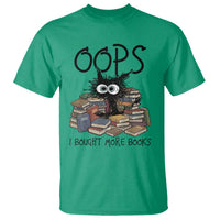 Funny Black Cat Bookworm Gift T Shirt Oops I Bought More Books