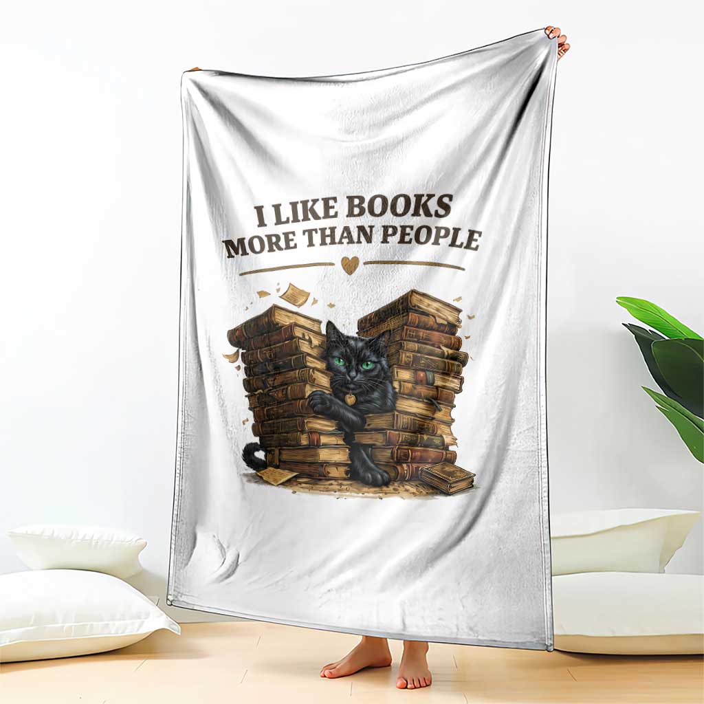 Funny Black Cat Bookworm Quote Throw Blanket I Like Books More Than People
