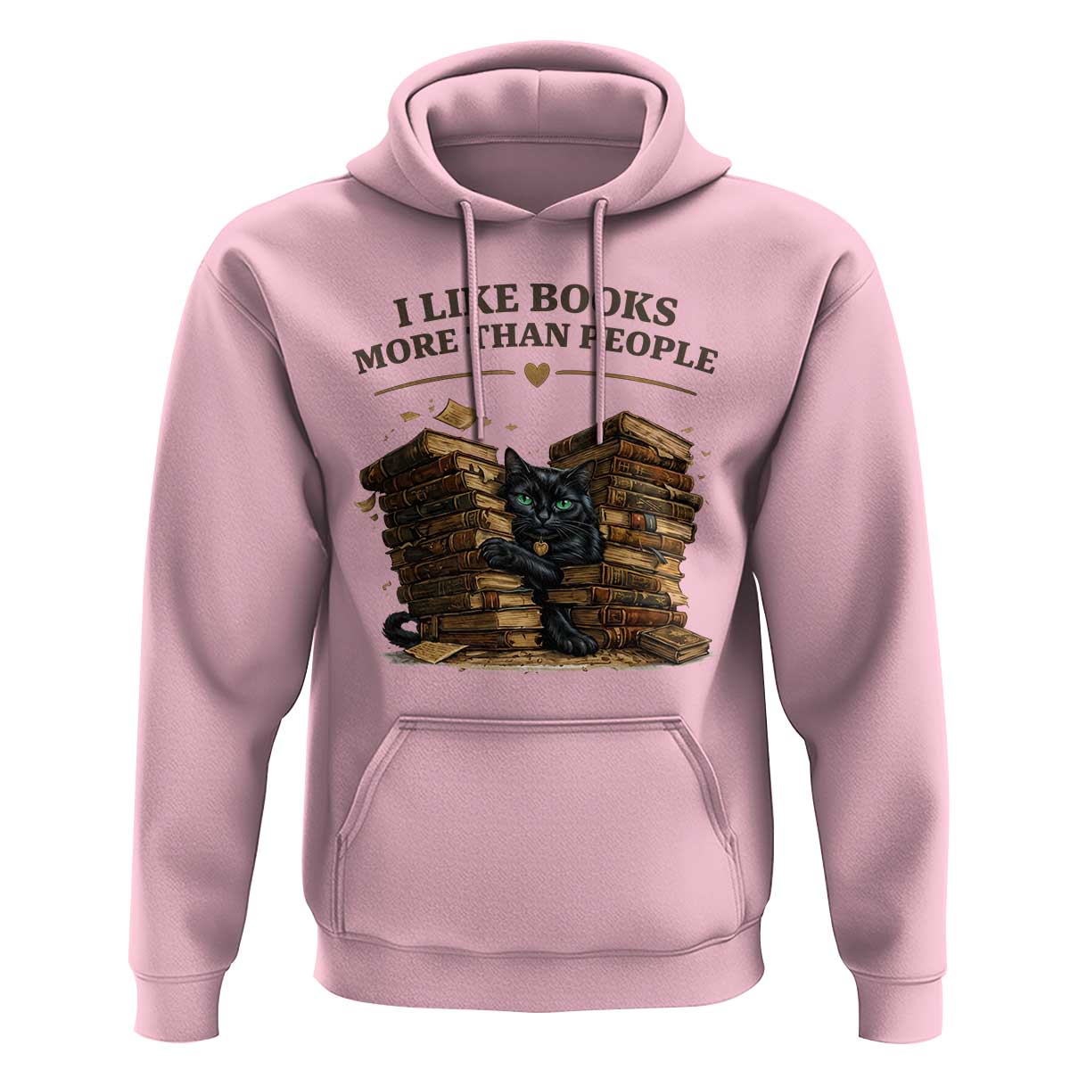 Funny Black Cat Bookworm Quote Hoodie I Like Books More Than People