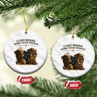 Funny Black Cat Bookworm Quote Ceramic Ornament I Like Books More Than People