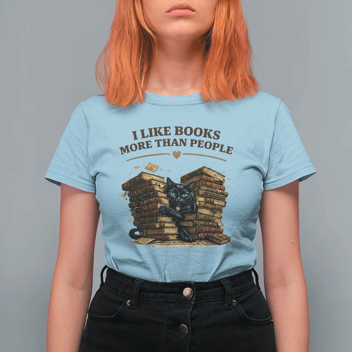 Funny Black Cat Bookworm Quote T Shirt For Women I Like Books More Than People