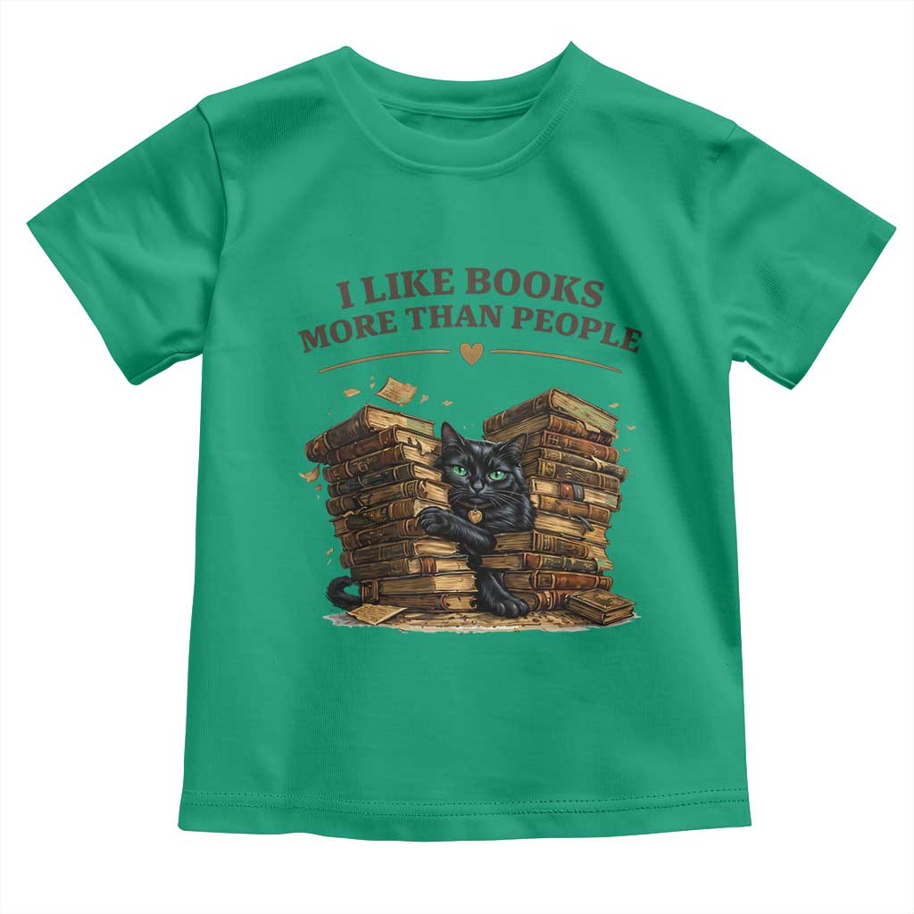 Funny Black Cat Bookworm Quote Toddler T Shirt I Like Books More Than People