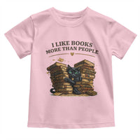 Funny Black Cat Bookworm Quote Toddler T Shirt I Like Books More Than People
