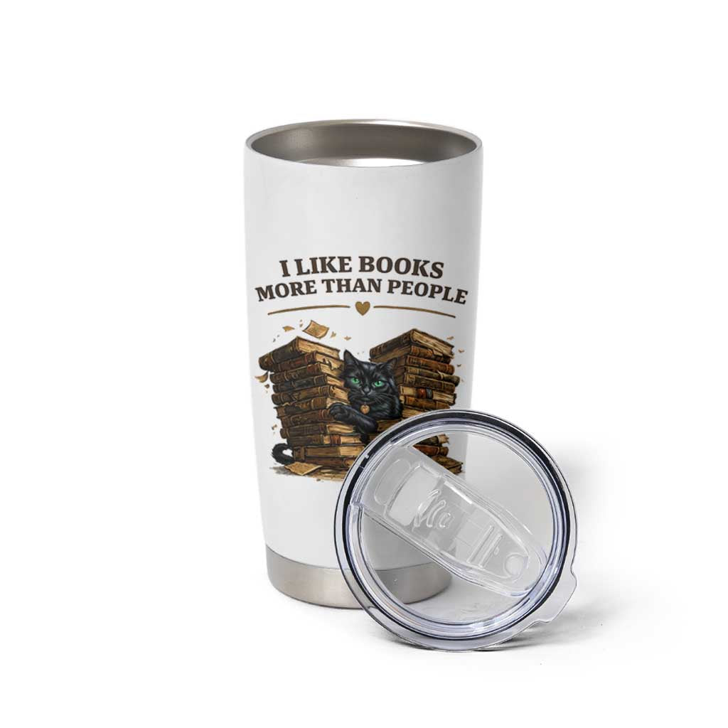 Funny Black Cat Bookworm Quote Tumbler Cup I Like Books More Than People