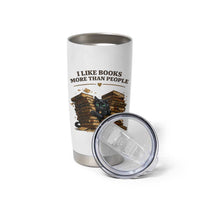 Funny Black Cat Bookworm Quote Tumbler Cup I Like Books More Than People