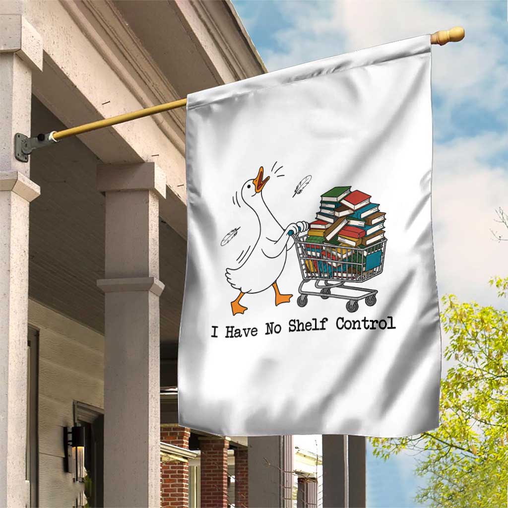 Funny Goose Book Lover Garden Flag I Have No Shelf Control