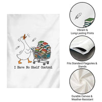 Funny Goose Book Lover Garden Flag I Have No Shelf Control