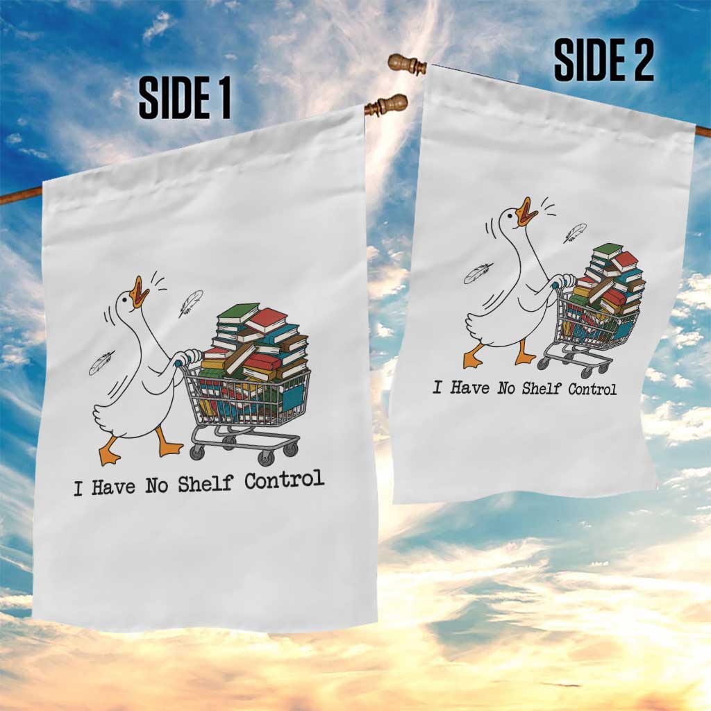 Funny Goose Book Lover Garden Flag I Have No Shelf Control