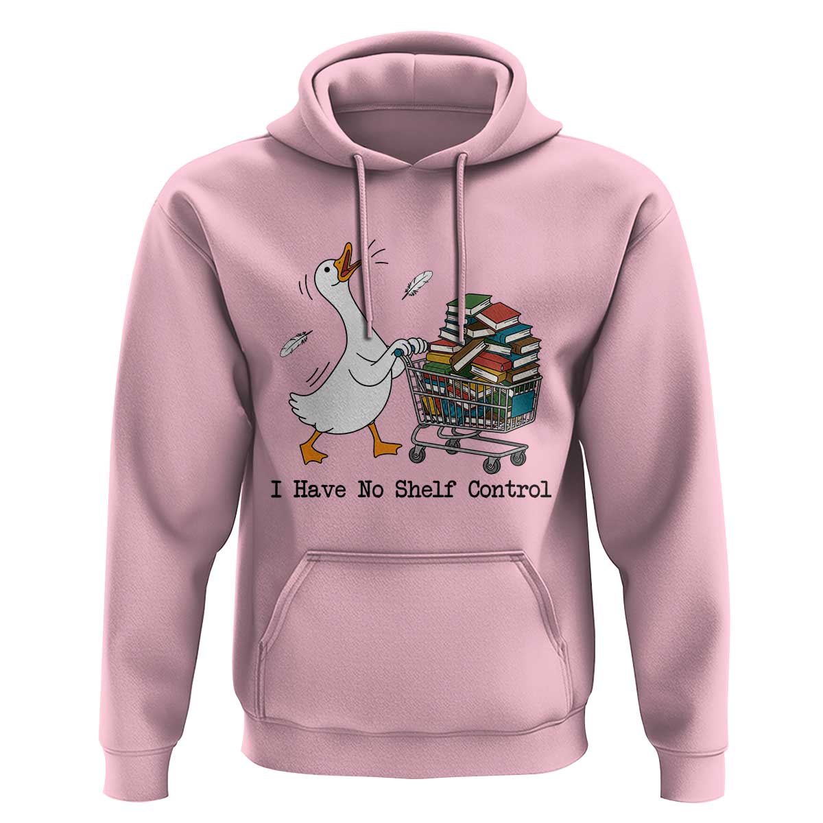 Funny Goose Book Lover Hoodie I Have No Shelf Control