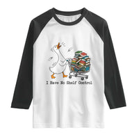 Funny Goose Book Lover Raglan Shirt I Have No Shelf Control