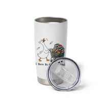Funny Goose Book Lover Tumbler Cup I Have No Shelf Control