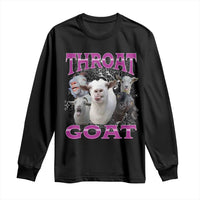 Funny Dirty Humor Long Sleeve Shirt Throat Goat - Wonder Print Shop