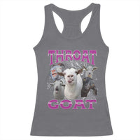 Funny Dirty Humor Racerback Tank Top Throat Goat - Wonder Print Shop
