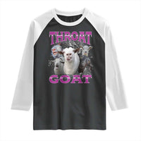 Funny Dirty Humor Raglan Shirt Throat Goat - Wonder Print Shop