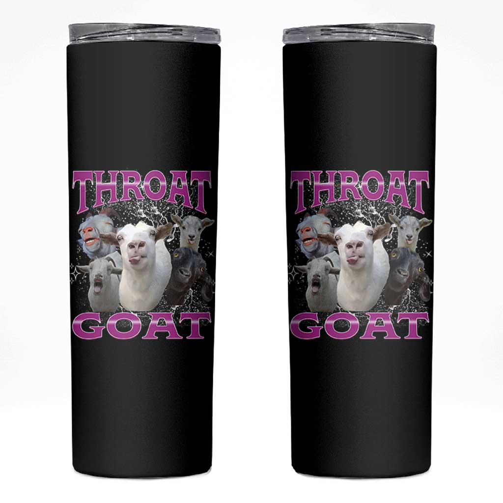 Funny Dirty Humor Skinny Tumbler Throat Goat