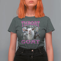 Funny Dirty Humor T Shirt For Women Throat Goat - Wonder Print Shop