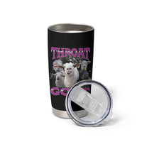 Funny Dirty Humor Tumbler Cup Throat Goat