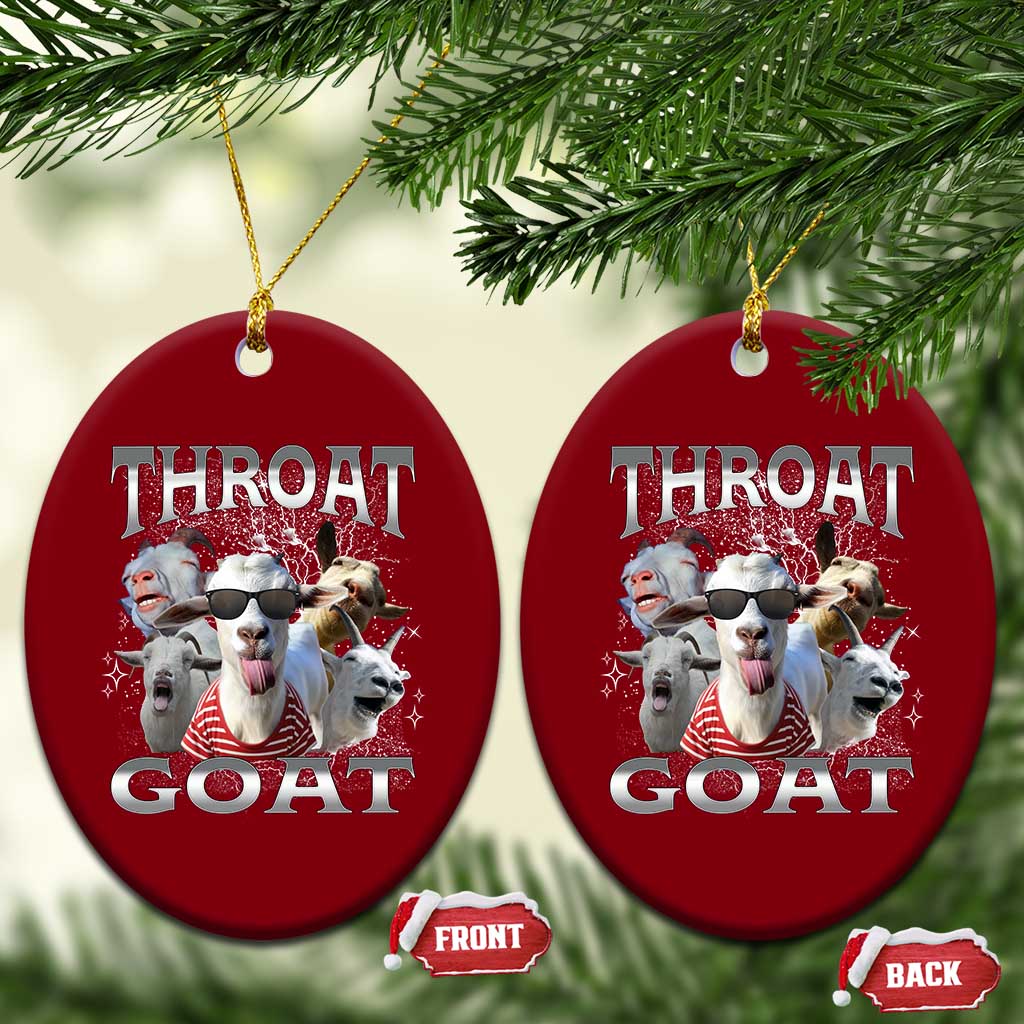 Funny Adult Humor Ceramic Ornament Throat Goat Meme - Wonder Print Shop