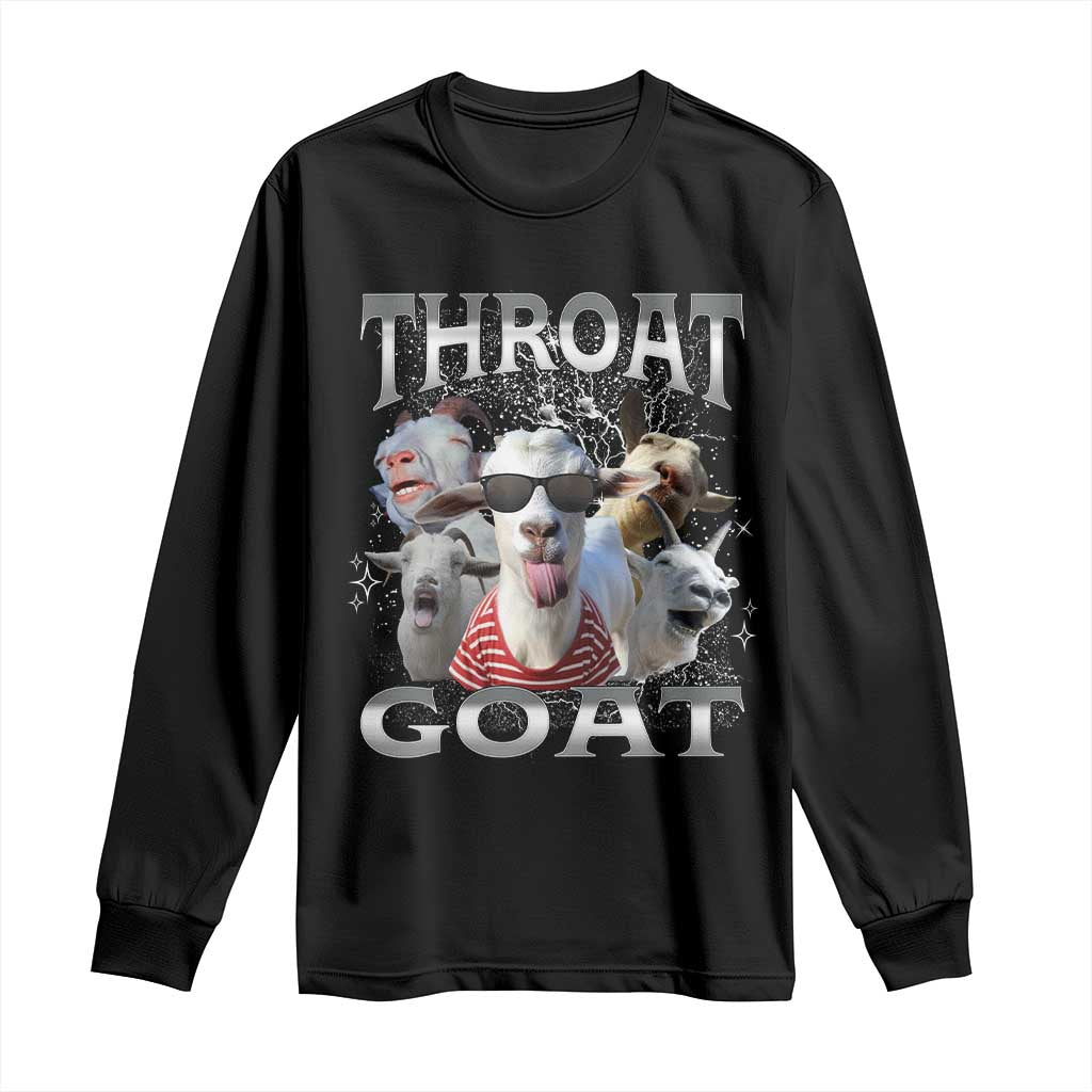 Funny Adult Humor Long Sleeve Shirt Throat Goat Meme - Wonder Print Shop