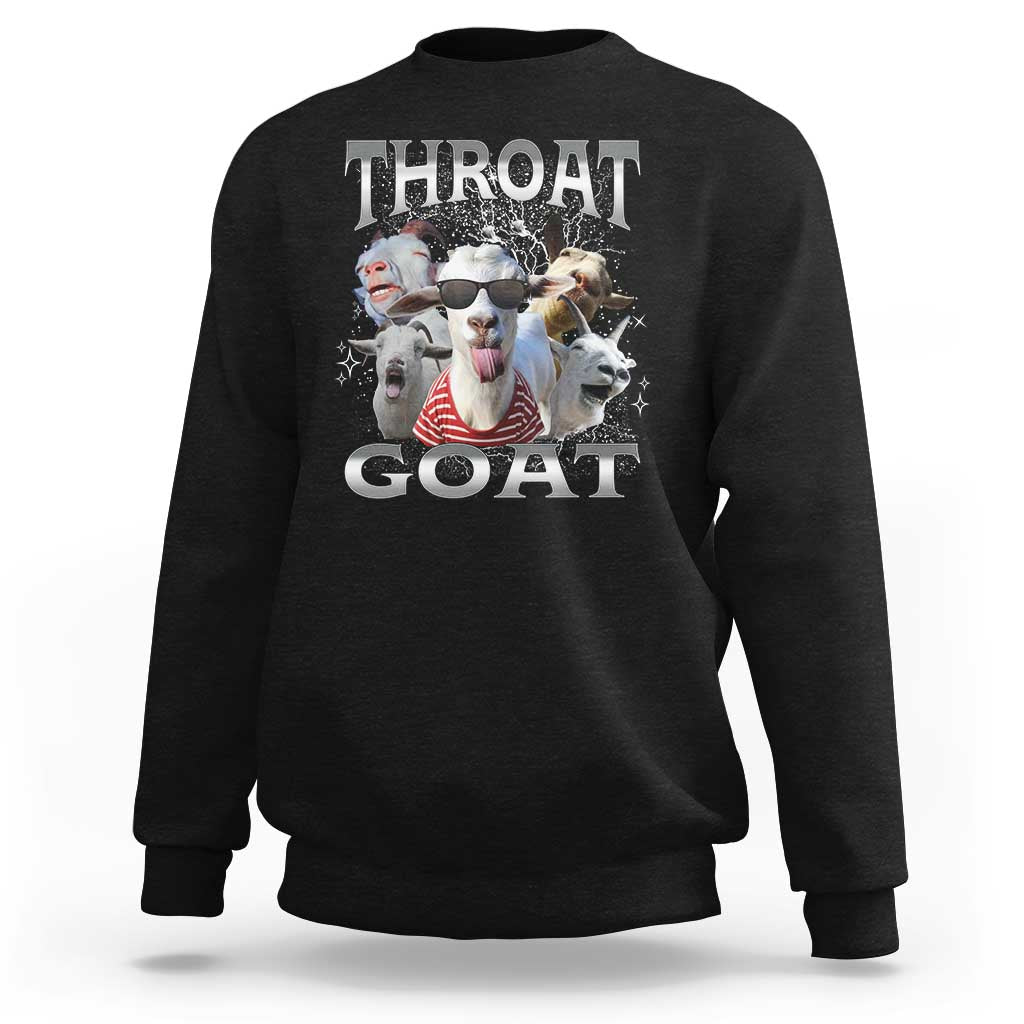 Funny Adult Humor Sweatshirt Throat Goat Meme - Wonder Print Shop