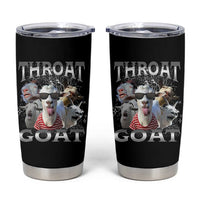 Funny Adult Humor Tumbler Cup Throat Goat Meme
