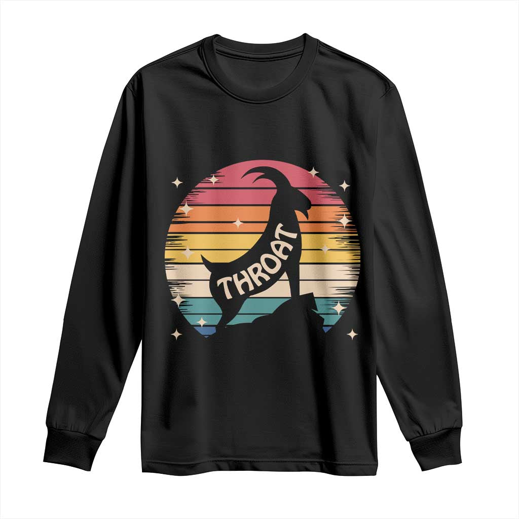 Raunchy Humor Long Sleeve Shirt Throat Goat Meme Gift - Wonder Print Shop