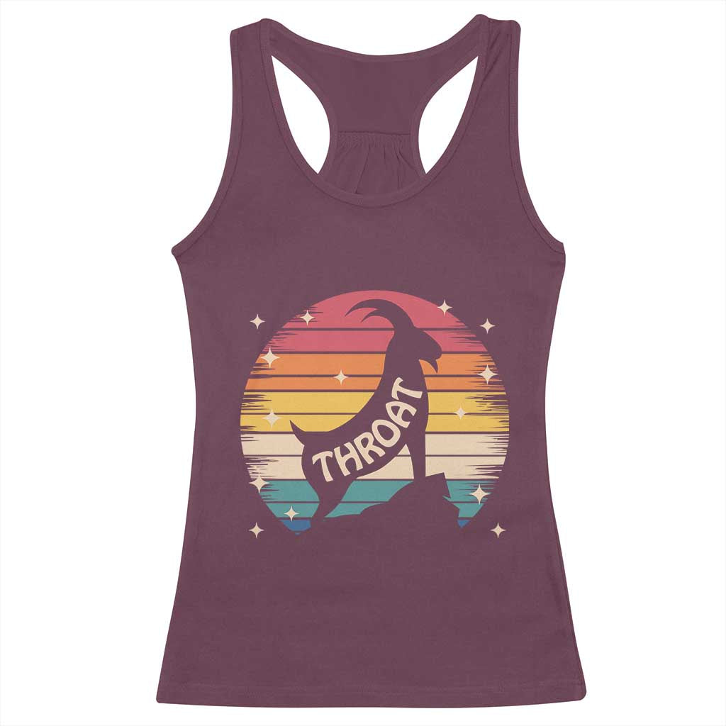 Raunchy Humor Racerback Tank Top Throat Goat Meme Gift - Wonder Print Shop