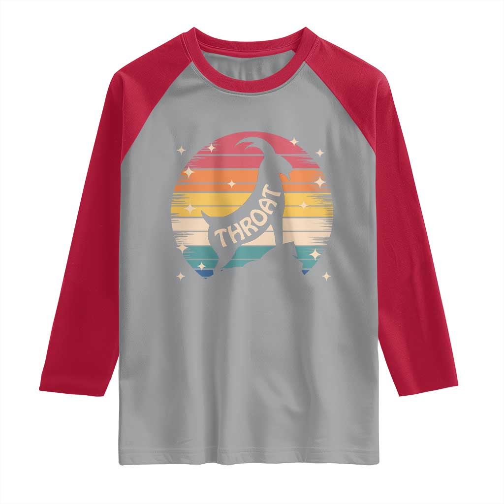 Raunchy Humor Raglan Shirt Throat Goat Meme Gift - Wonder Print Shop