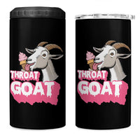 Throat Goat 4 in 1 Can Cooler Tumbler Sarcastic Adult Humor