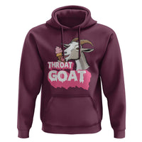 Throat Goat Hoodie Sarcastic Adult Humor - Wonder Print Shop