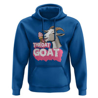 Throat Goat Hoodie Sarcastic Adult Humor - Wonder Print Shop