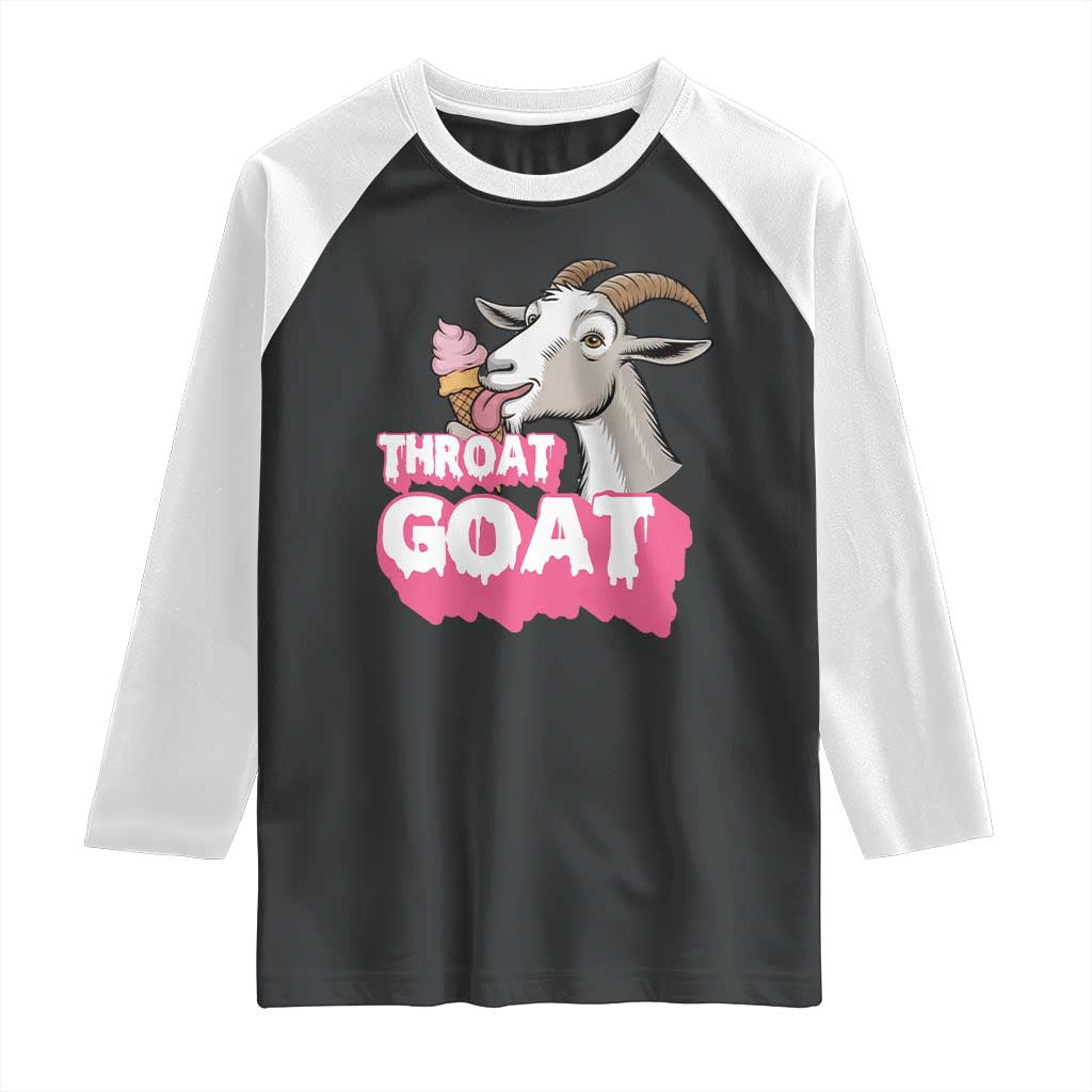 Throat Goat Raglan Shirt Sarcastic Adult Humor - Wonder Print Shop