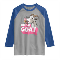 Throat Goat Raglan Shirt Sarcastic Adult Humor - Wonder Print Shop
