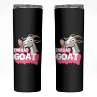 Throat Goat Skinny Tumbler Sarcastic Adult Humor