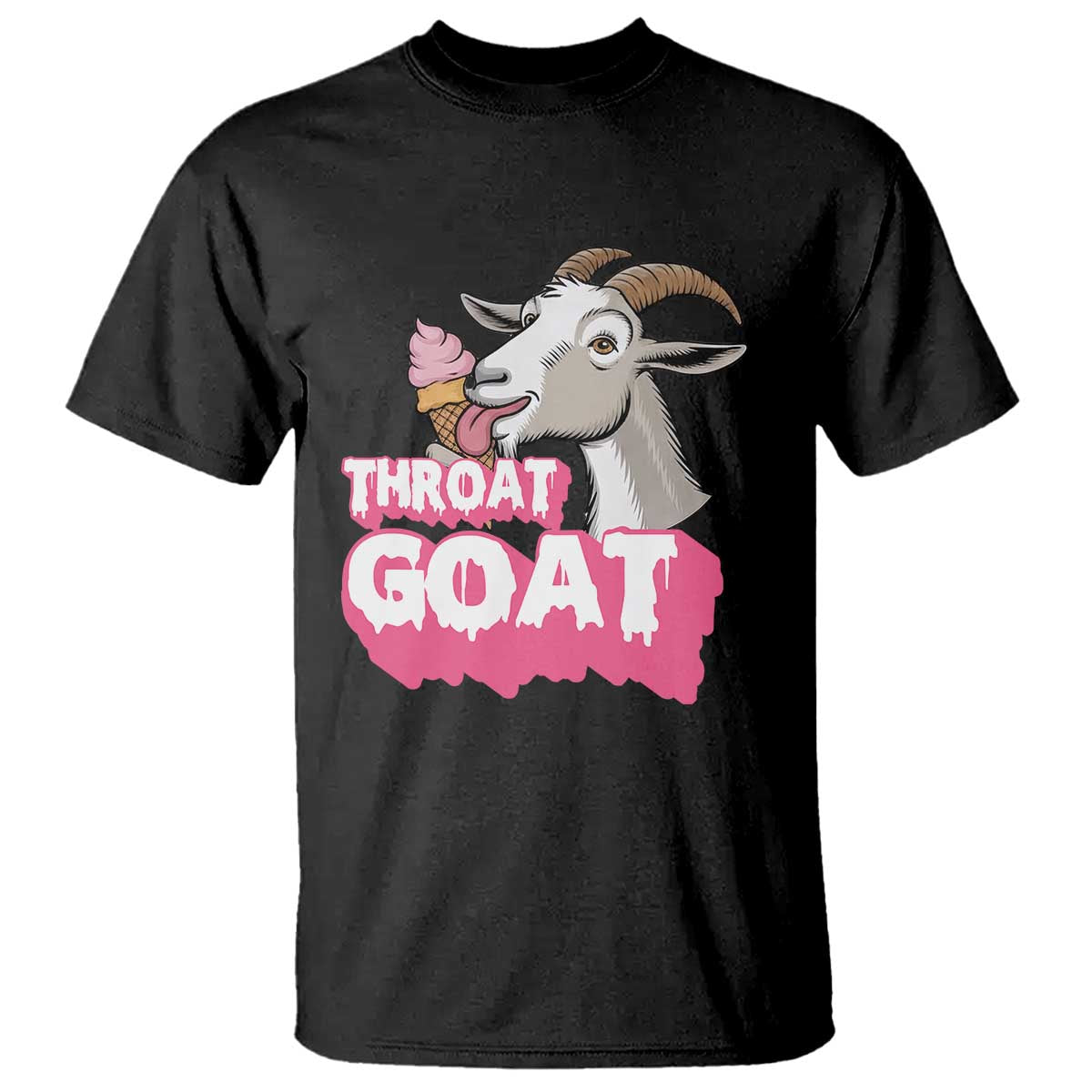 Throat Goat T Shirt Sarcastic Adult Humor - Wonder Print Shop
