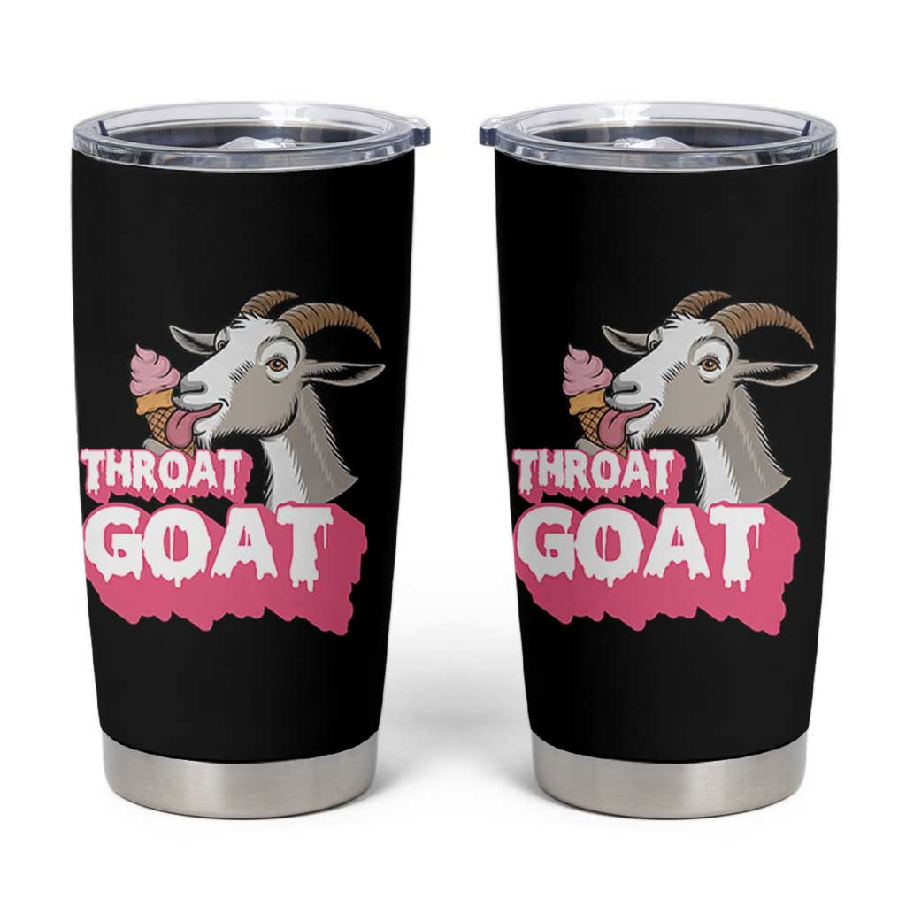 Throat Goat Tumbler Cup Sarcastic Adult Humor