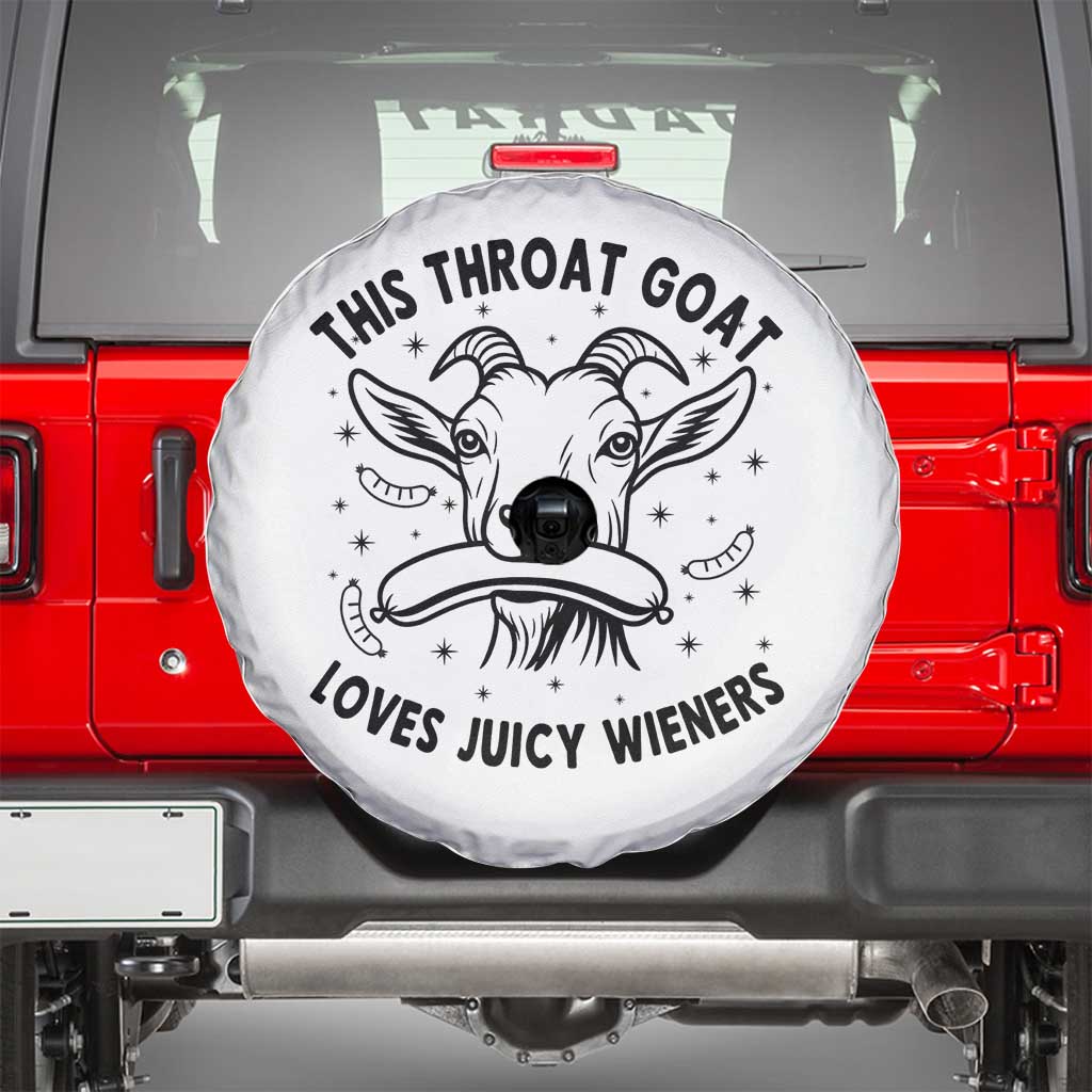 This Throat Goat Loves Juicy Wieners Spare Tire Cover Funny Adult Humor - Wonder Print Shop