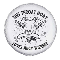 This Throat Goat Loves Juicy Wieners Spare Tire Cover Funny Adult Humor - Wonder Print Shop