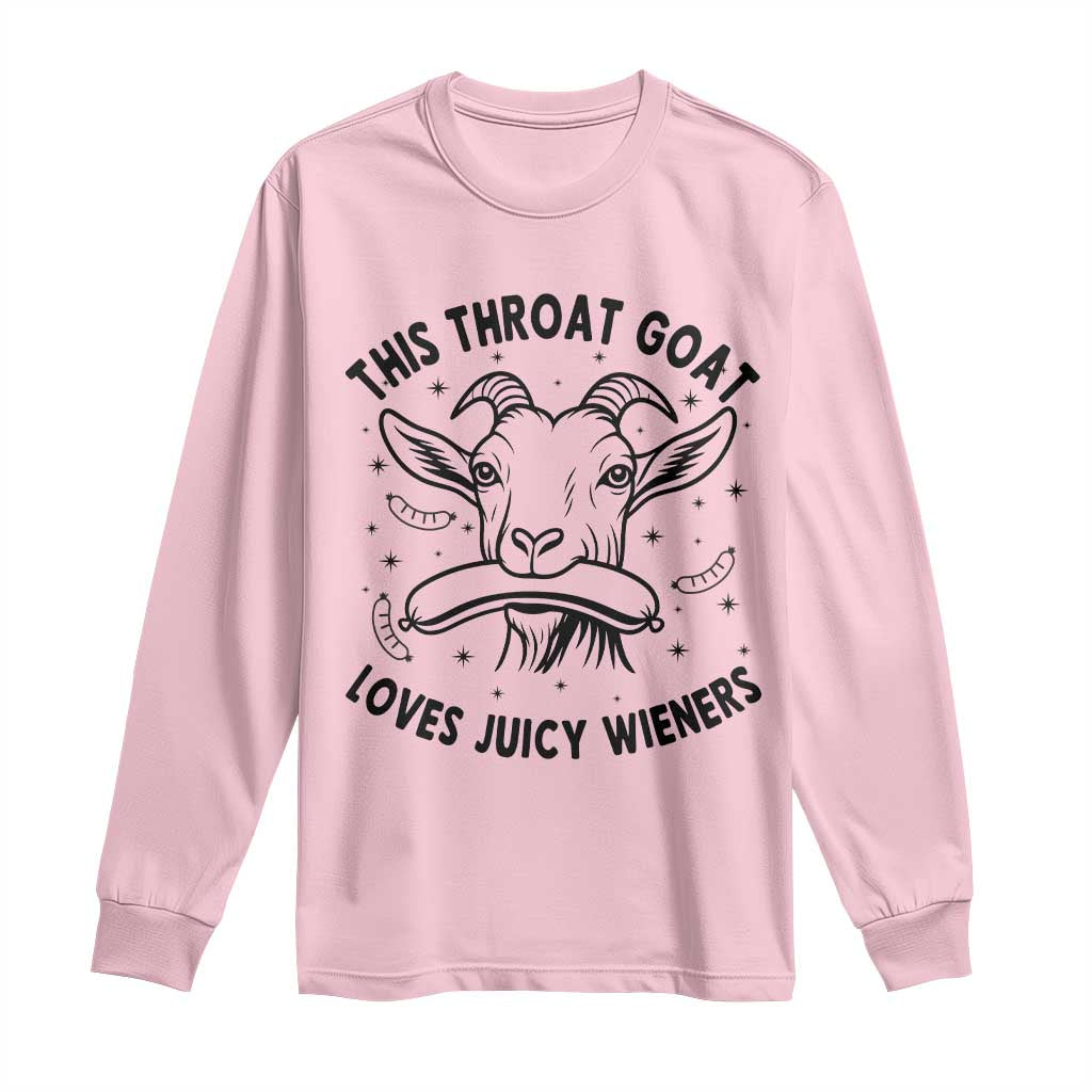 This Throat Goat Loves Juicy Wieners Long Sleeve Shirt Funny Adult Humor - Wonder Print Shop