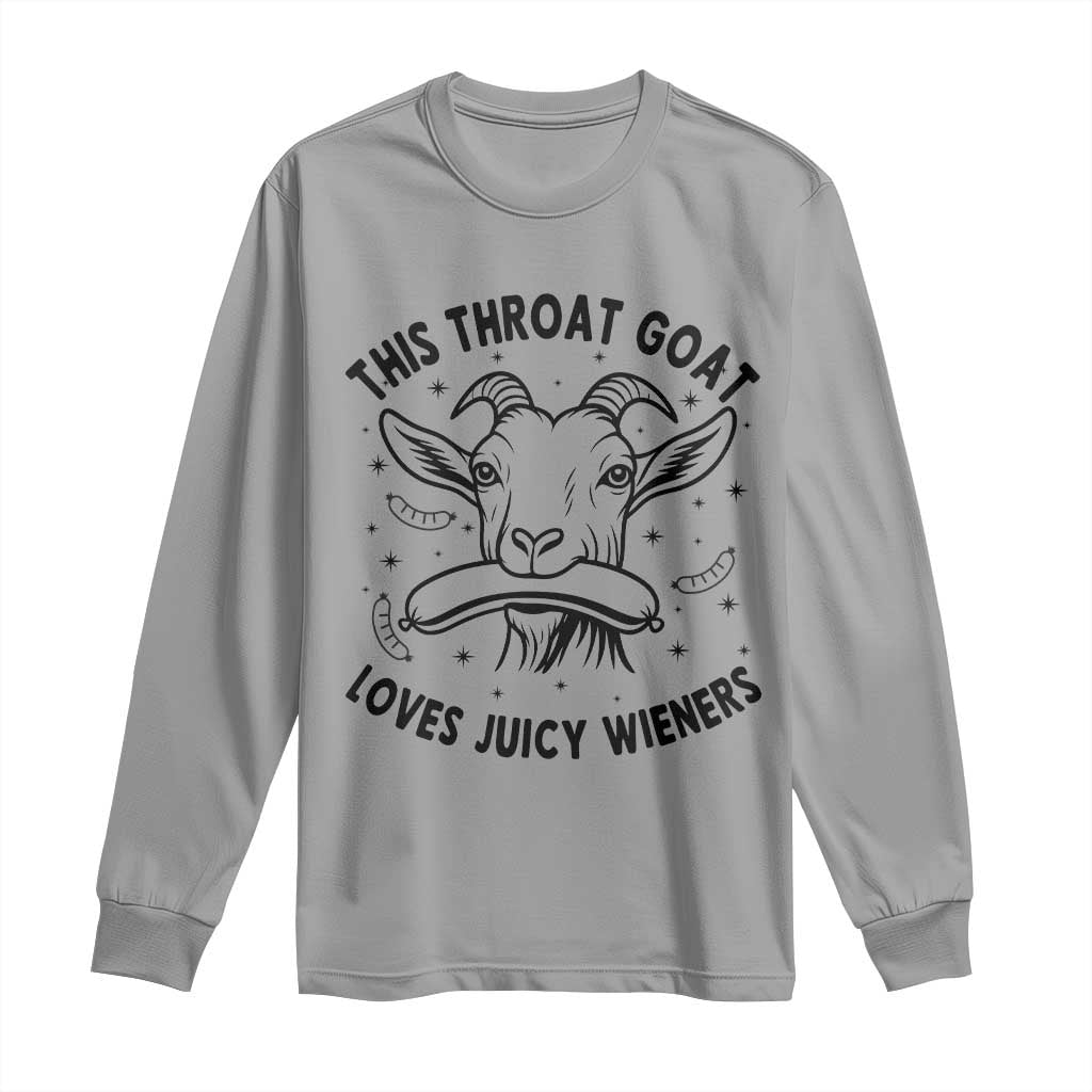 This Throat Goat Loves Juicy Wieners Long Sleeve Shirt Funny Adult Humor - Wonder Print Shop