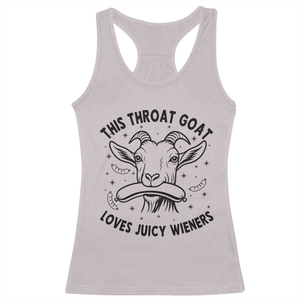 This Throat Goat Loves Juicy Wieners Racerback Tank Top Funny Adult Humor - Wonder Print Shop