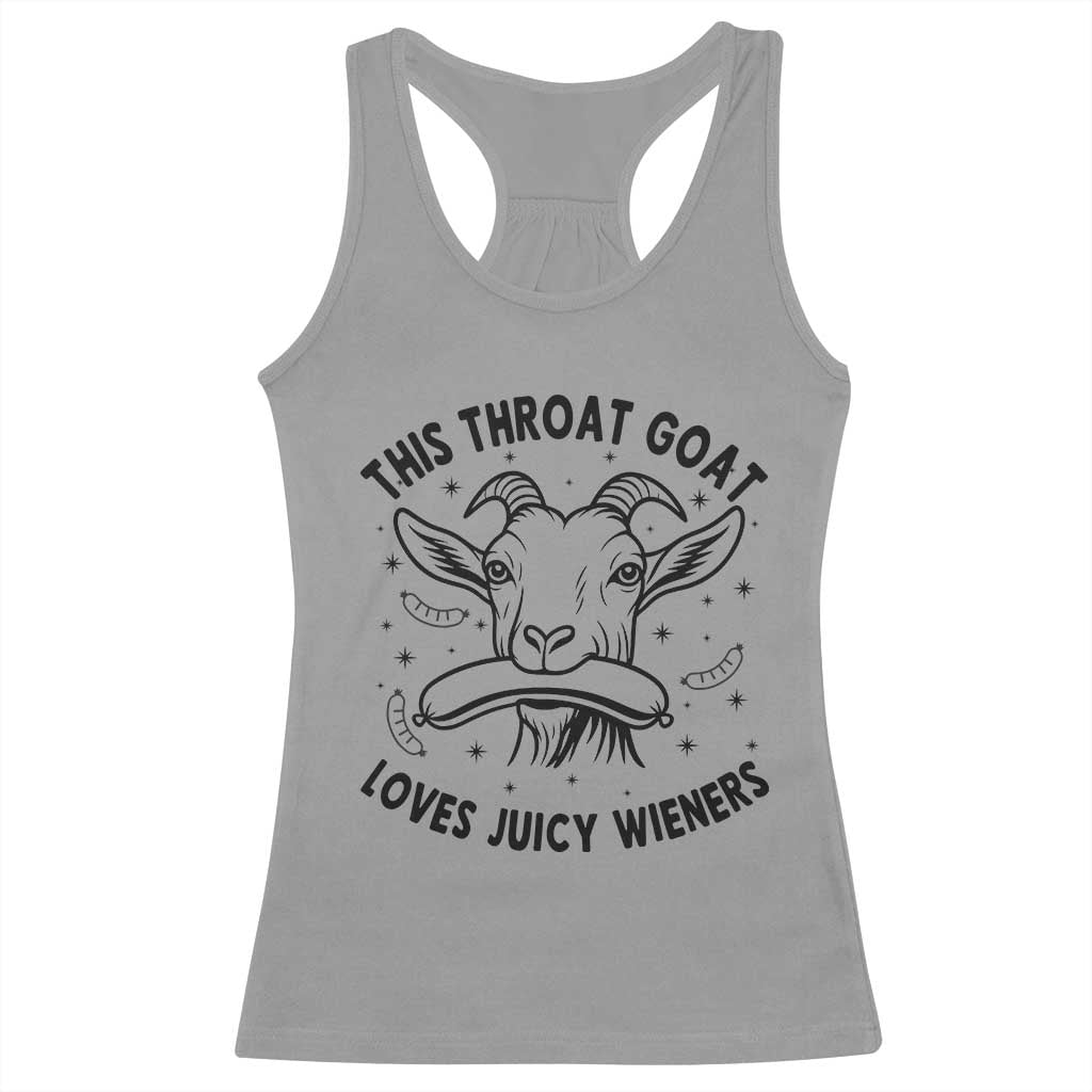 This Throat Goat Loves Juicy Wieners Racerback Tank Top Funny Adult Humor - Wonder Print Shop
