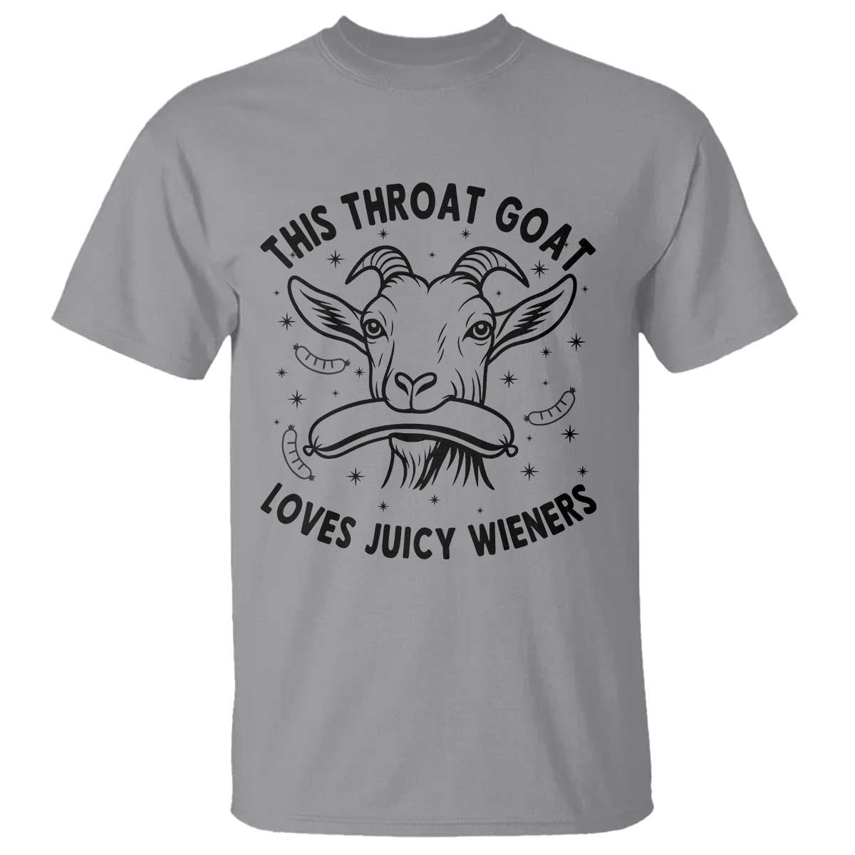 This Throat Goat Loves Juicy Wieners T Shirt Funny Adult Humor - Wonder Print Shop