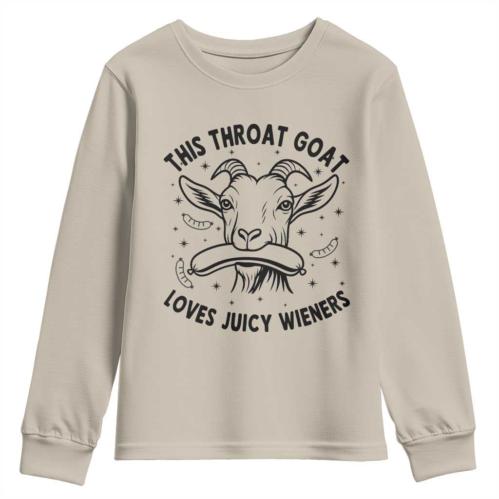This Throat Goat Loves Juicy Wieners Youth Sweatshirt Funny Adult Humor - Wonder Print Shop