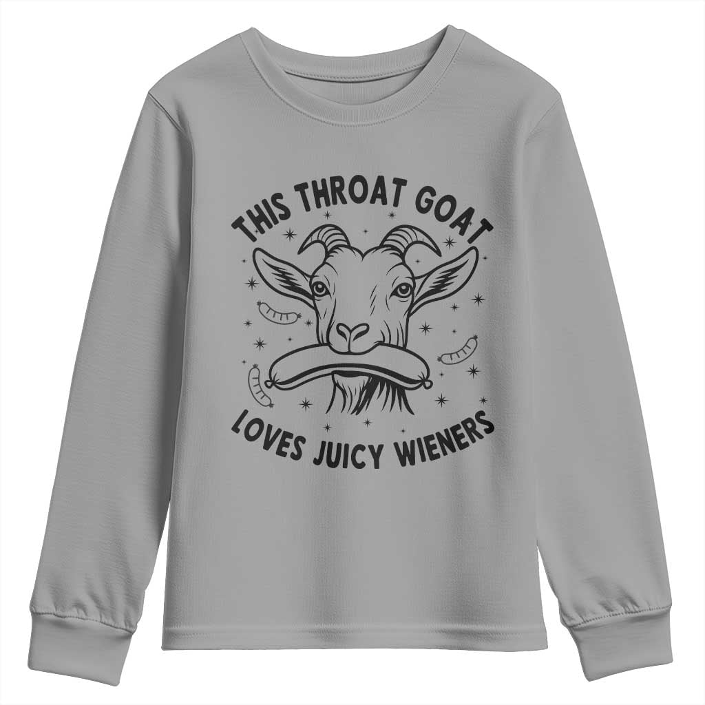 This Throat Goat Loves Juicy Wieners Youth Sweatshirt Funny Adult Humor - Wonder Print Shop