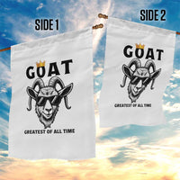 Goat Lover Gift Garden Flag Funny Motivational Quote Be The G O A T - Wonder Print Shop