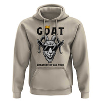 Goat Lover Gift Hoodie Funny Motivational Quote Be The G O A T - Wonder Print Shop