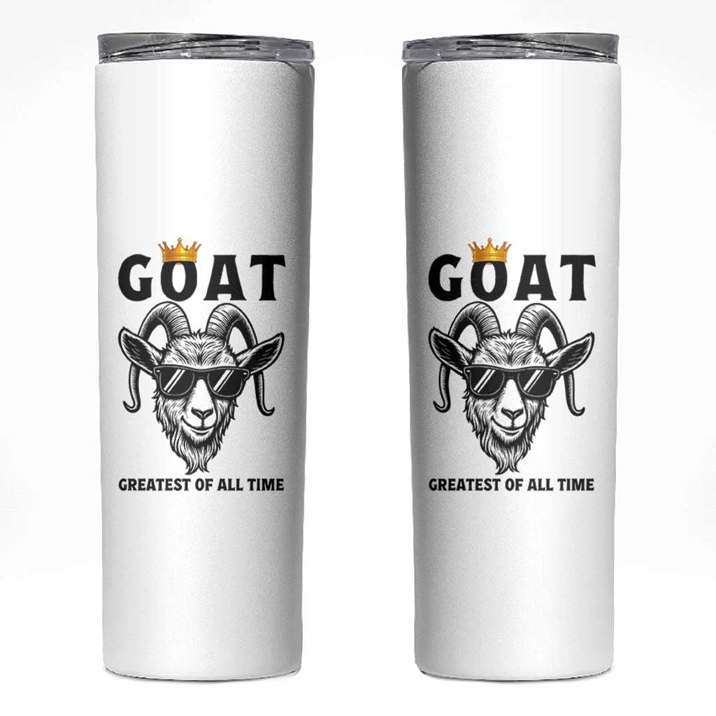 Goat Lover Gift Skinny Tumbler Funny Motivational Quote Be The G O A T