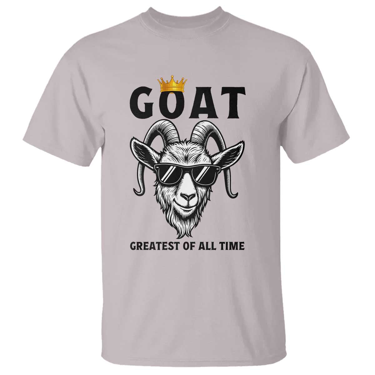 Goat Lover Gift T Shirt Funny Motivational Quote Be The G O A T - Wonder Print Shop