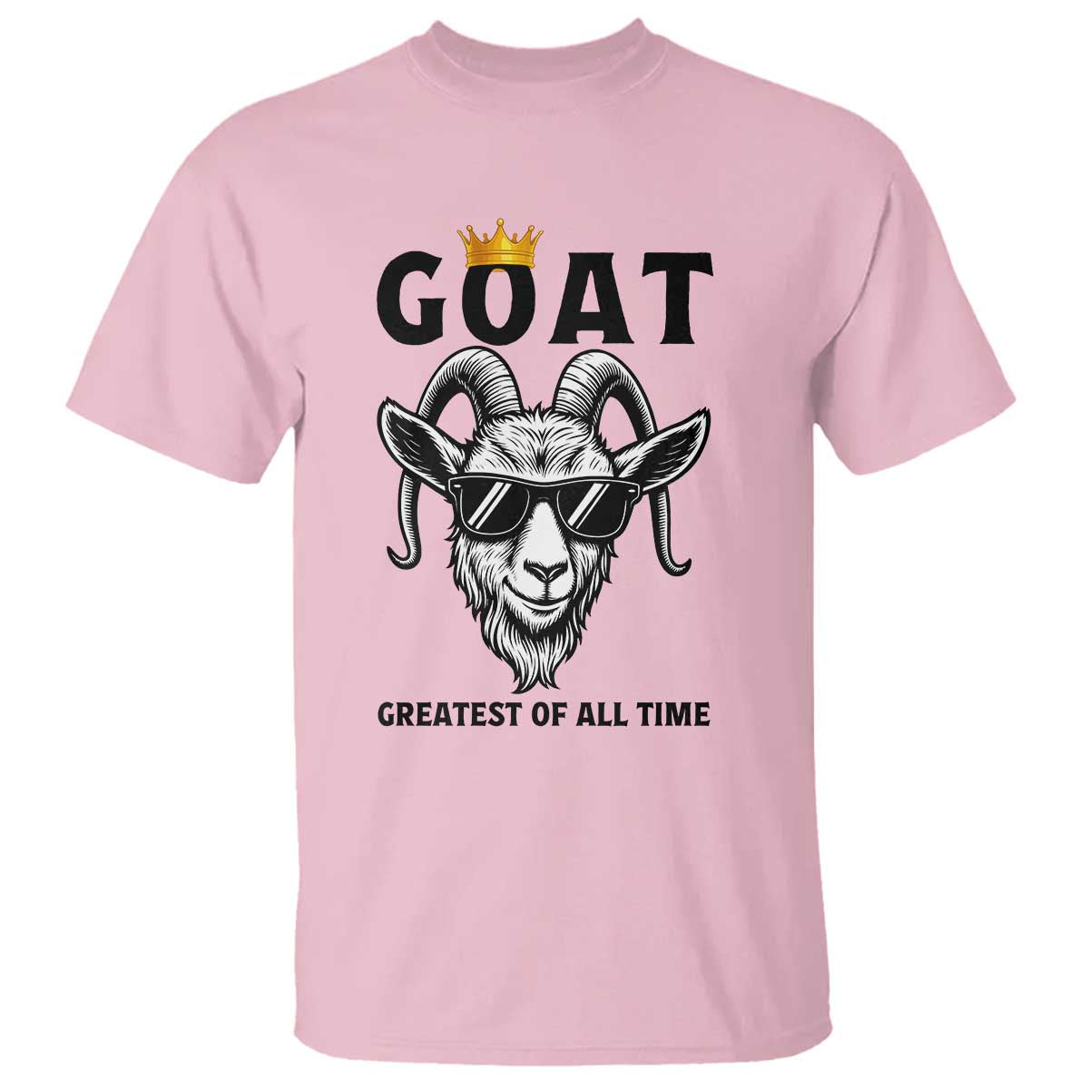 Goat Lover Gift T Shirt Funny Motivational Quote Be The G O A T - Wonder Print Shop